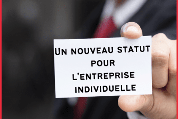 Un nouveau statut pour les entrepreneurs individuels